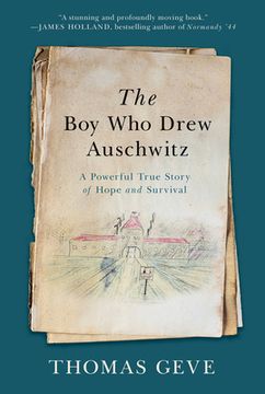 portada The boy who Drew Auschwitz: A Powerful True Story of Hope and Survival (in English)