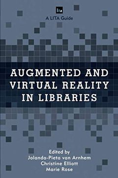 portada Augmented and Virtual Reality in Libraries (Lita Guides) (en Inglés)