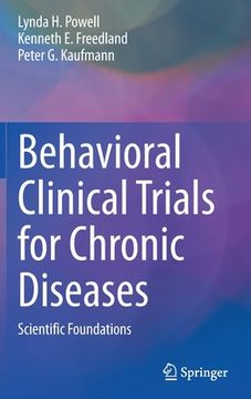 portada Behavioral Clinical Trials for Chronic Diseases: Scientific Foundations (in English)