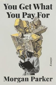 portada You get What you pay For: Essays (en Inglés)