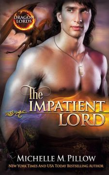 portada The Impatient Lord: A Qurilixen World Novel: 8 (Dragon Lords)