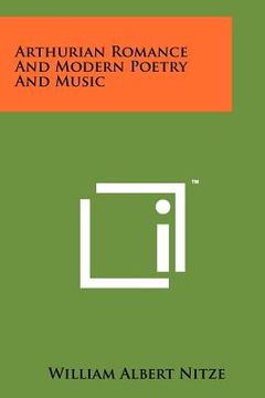 portada arthurian romance and modern poetry and music (en Inglés)