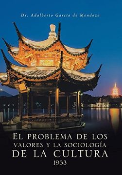 portada El Problema de los Valores y la Sociología de la Cultura 1933 (in Spanish)