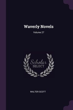 portada Waverly Novels; Volume 27 (en Inglés)