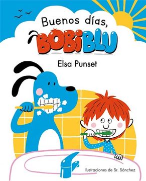 portada ¡Buenos días, Bobiblú! (Bobiblú) (in Spanish)