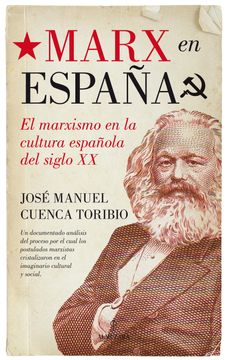 portada Marx en España: El Marxismo en la Cultura Española del Siglo xx (in Spanish)