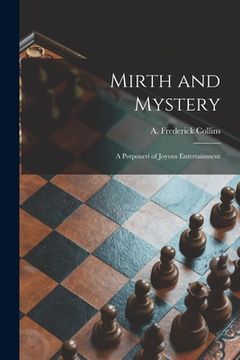 portada Mirth and Mystery; a Potpourri of Joyous Entertainment (en Inglés)