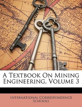 portada a textbook on mining engineering, volume 3