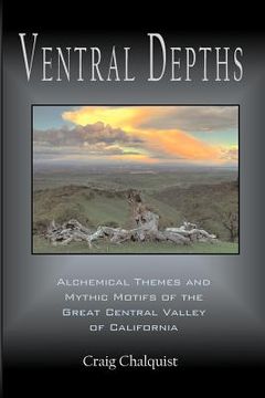 portada ventral depths: alchemical themes and mythic motifs in the great central valley of california (en Inglés)