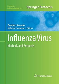 portada Influenza Virus: Methods and Protocols (Methods in Molecular Biology, 865) (en Inglés)