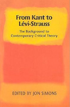 portada from kant to levi-strauss: the background to contemporary critical theory (in English)