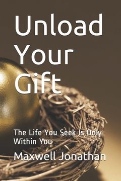 portada Unload Your Gift (en Inglés)