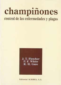 portada Champiñones: Control de las Enfermedades y Plagas (in Spanish)