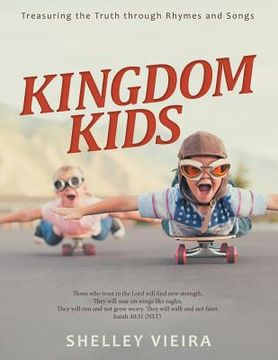 portada Kingdom Kids: Treasuring the Truth Through Rhymes and Songs (en Inglés)