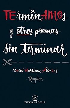 portada Terminamos y Otros Poemas sin Terminar (in Spanish)
