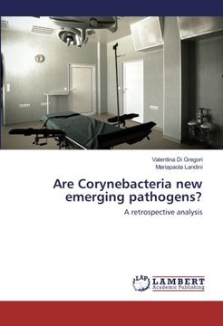 portada Are Corynebacteria new emerging pathogens?: A retrospective analysis