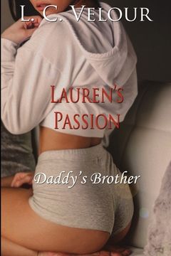 portada Lauren's Passion: Daddy's Brother (in English)