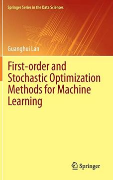 portada First-Order and Stochastic Optimization Methods for Machine Learning (Springer Series in the Data Sciences) (en Inglés)