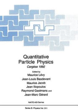 portada Quantitative Particle Physics: Cargèse 1992 (en Inglés)