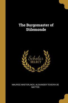portada The Burgomaster of Stilemonde (in English)