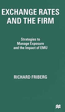 portada Exchange Rates and the Firm: Strategies to Manage Exposure and the Impact of emu 