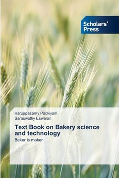 portada Text Book on Bakery science and technology (in English)