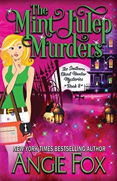 portada The Mint Julep Murders (8) (Southern Ghost Hunter) 