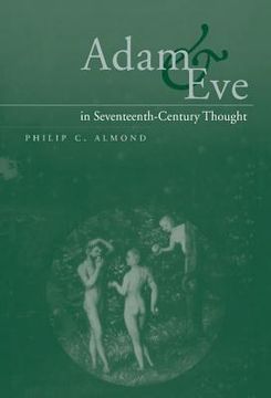 portada Adam and eve in Seventeenth-Century Thought (en Inglés)