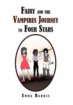 portada fairy and the vampires journey to four stars (in English)
