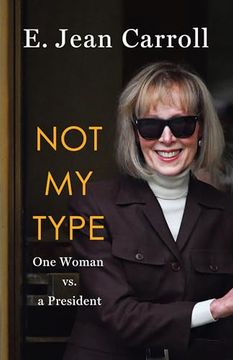 portada Not my Type: One Woman vs. A President