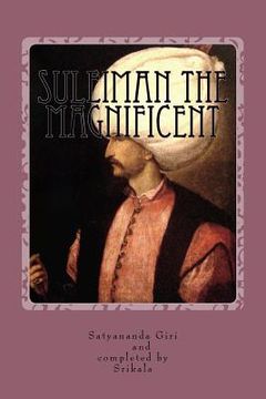 portada Suleiman the Magnificent (en Inglés)