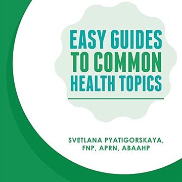 portada Easy Guides to Common Health Topics (en Inglés)