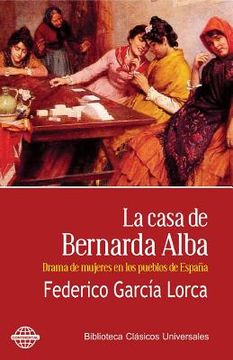 portada La Casa de Bernarda Alba: Drama de Mujeres en los Pueblos de España