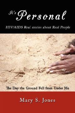 portada it's personal, hiv/aids real stories about real people: the day the ground fell from under me