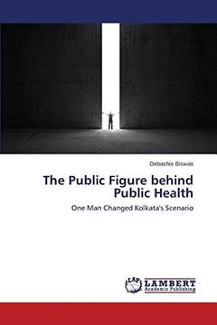 portada The Public Figure behind Public Health