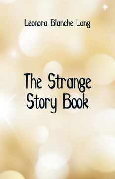 portada The Strange Story Book (en Inglés)