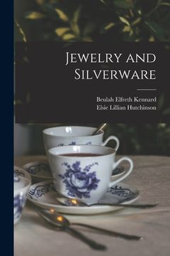 portada Jewelry and Silverware [microform] (in English)
