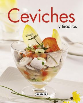 portada Ceviches y Tiraditos (el Rincón del Paladar) (in Spanish)