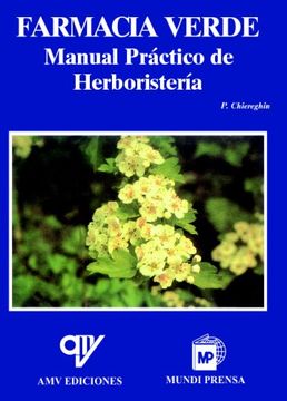 farmacia verde : manual práctico de herboristería
