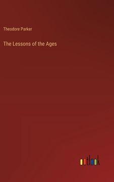 portada The Lessons of the Ages