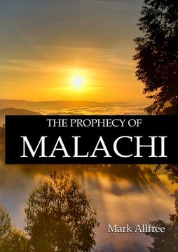 portada The Prophecy of Malachi (in English)