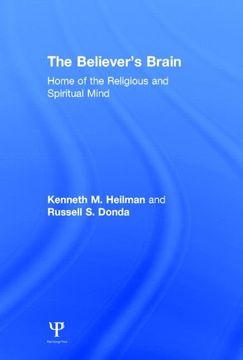 portada The Believer's Brain: Home of the Religious and Spiritual Mind (in English)