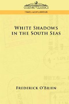 portada white shadows in the south seas (en Inglés)
