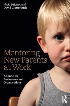 portada Mentoring New Parents at Work: A Guide for Businesses and Organisations