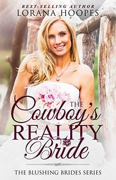 portada The Cowboy's Reality Bride: A Blushing Brides Romance (in English)