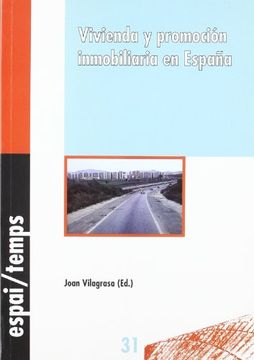 portada Vivienda y promoción inmobiliaria en España. (Espai/Temps) (in Spanish)