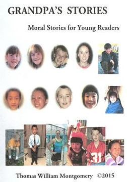 portada Grandpa's Stories: Moral Stories for Young Readers (en Inglés)