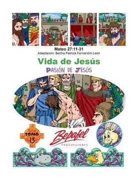 portada Vida de Jesús-Pasión de Jesús: Tomo 13