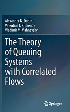 portada The Theory of Queuing Systems With Correlated Flows (en Inglés)