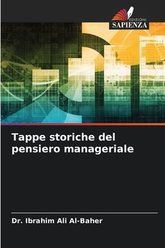 portada Tappe storiche del pensiero manageriale (in Italian)